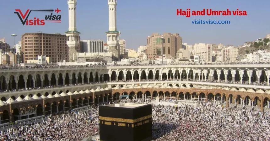 Hajj and Umrah visa