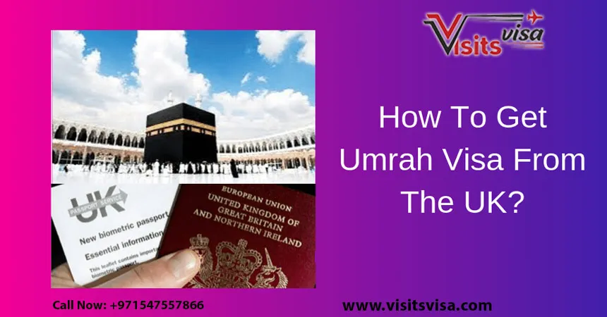 How to get an Umrah visa from UK