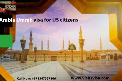 Saudi Arabia Umrah visa for US citizens