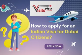 How to apply for an Indian Visa for Dubai Citizens?