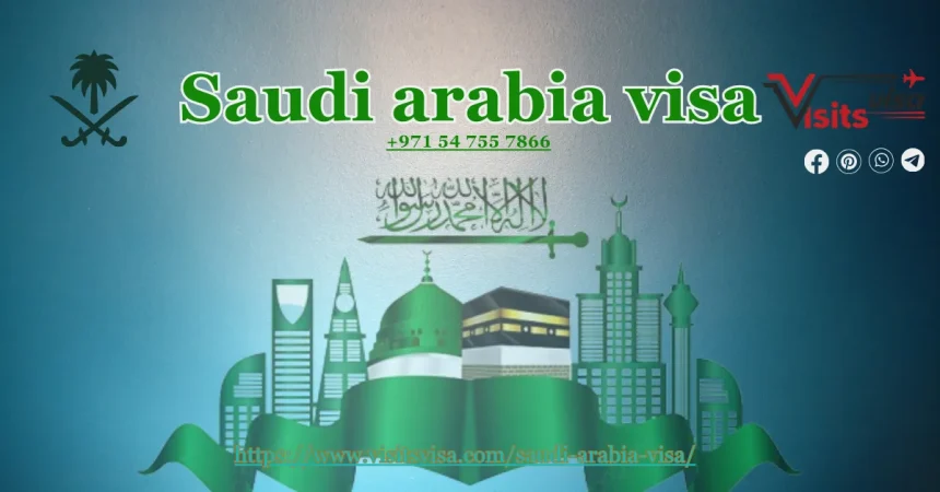 Saudi arabia visa