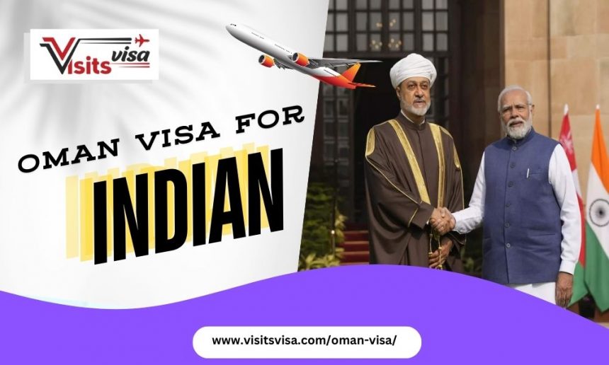 Oman Visa For Indian